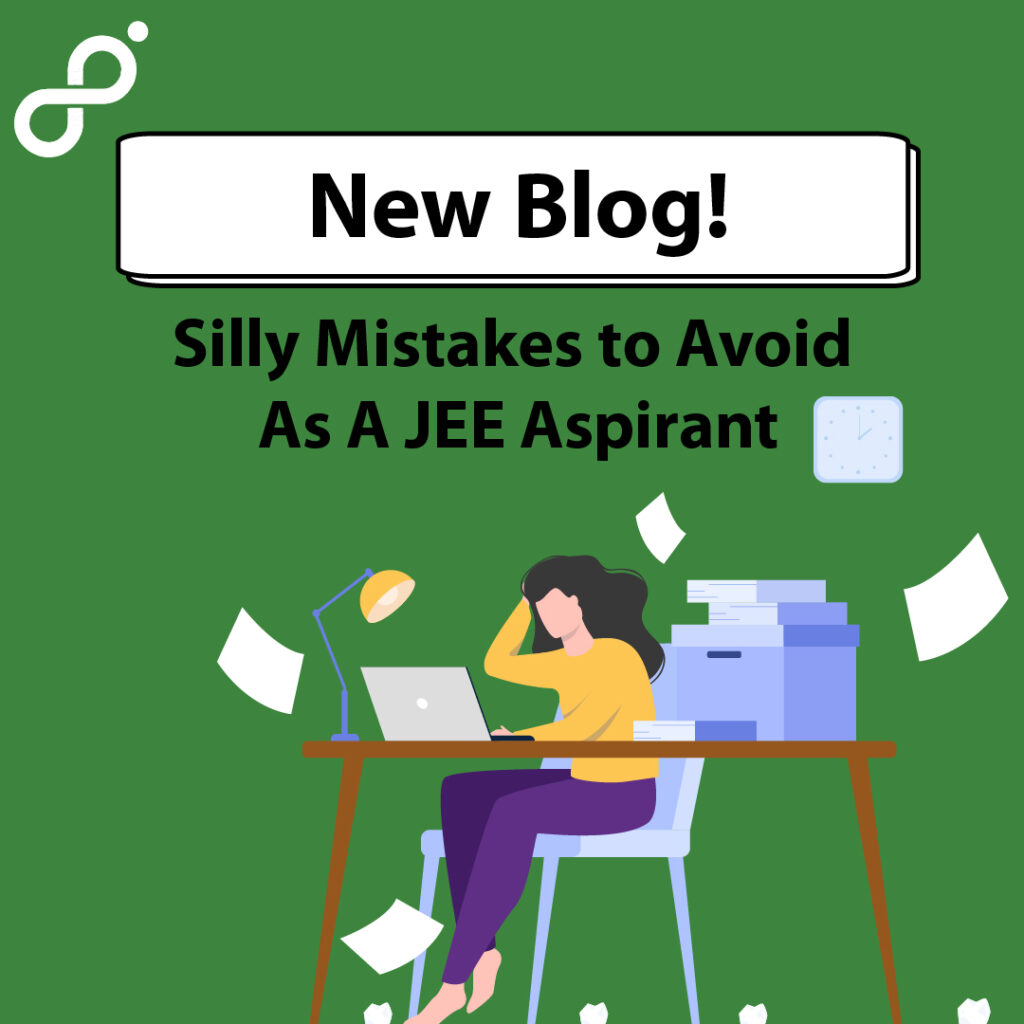 Mistakes to Avoid For JEE Preparation