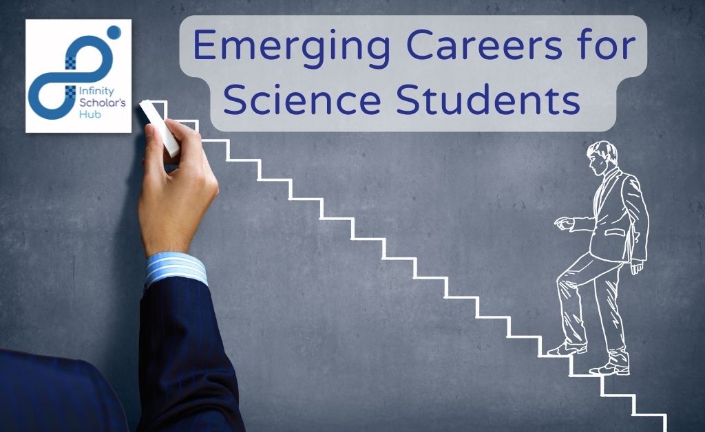 Emerging Careers For Science Students