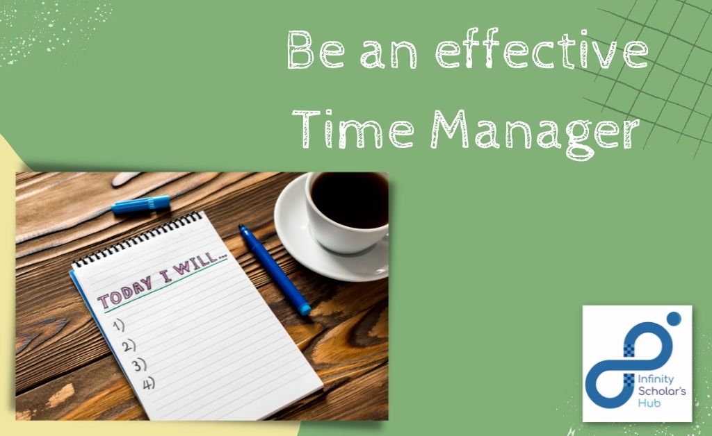 Effective time management is a very important habit of successful students.